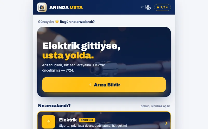 Anında Usta uygulamasının arıza bildirme ana ekranı